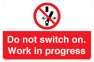 Do not switch on. Work in progress